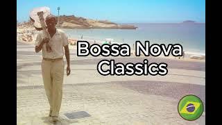 The Best Bossa Nova Songs | Brazilian Music to relax and enjoy