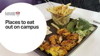 Places to eat out on campus