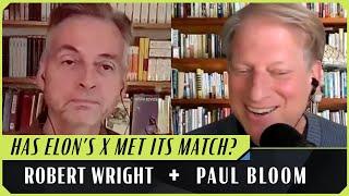 Elon vs Bluesky, Jake Paul vs Tyson, AI vs World Peace | Robert Wright & Paul Bloom