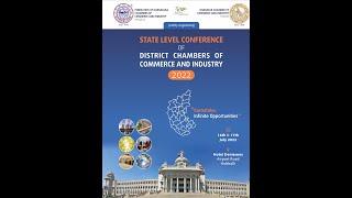 STATE LEVEL CONFERENCE OF DISTRICT CHAMBERS OF COMMERCE AND INDUSTRY-2022