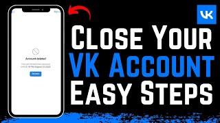 How to Close Your VK Account !