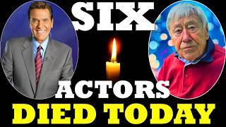 6 Most Famous Actors Died TODAY! 25th NOV 2024