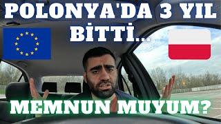 POLONYA'DA 3 YILI BİTİRDİK  | GİDİŞAT NASIL?