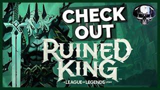 Check Out: Ruined King