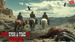 Action full movie | A legendary battle for justice in Tombstone | Western