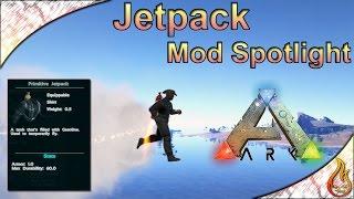 Ark Jetpack Mod Spotlight