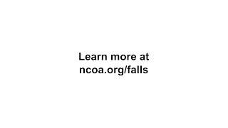 NCOA: Falls Prevention Programs That Work