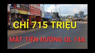 Bán Đất Đăk Nông 185|CHỈ 715TR SỞ HỮU MẶT TIỀN QL14A NGAY KHU TRUNG TÂM HUYỆN #nhadatdaknong #bđs