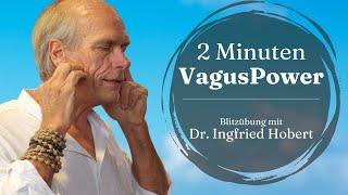 In 2 Minuten zu einem starken Vagusnerv - Blitzübung mit Dr. med. Ingfried Hobert