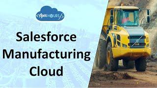 Salesforce Manufacturing Cloud