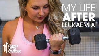 My Life After Leukaemia | Stand Up To Cancer