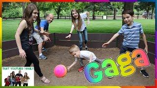 Gaga Ball / That YouTub3 Family