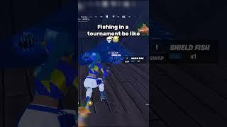 Fishing in a tournament be like  #fortniteclips #fortnite #fortnitecompetitive