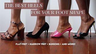 How To Choose The Right Heels For Your Foot Type |  Best & Worst Heels For You