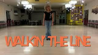 WALKIN' THE LINE Line Dance - Teach and Dance