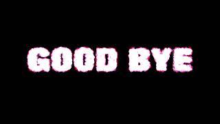 Good Bye Animated Text || Free to use || NVS Record