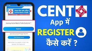 Cent Mobile App Per Registration Kaise Kare - Central Bank Of India Mobile App Registration