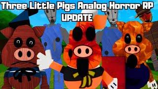 Update NEW DEAD Three Little Pigs And Animations in Three Little Pigs [Analog Horror RP]