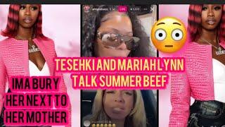 TESEHKI AND MARIYAH LYNN TALK SUMMER DRAMA