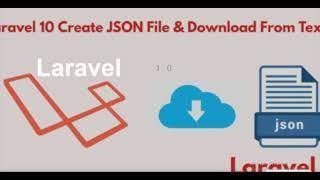 Laravel 10 Create Txt JSON File and Download Tutorial Example