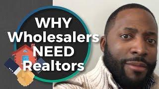 Wholesaling Real Estate | Why Wholesalers Need Realtors With Robert Nichols