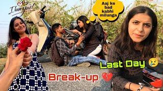 Last Day With Vanshika  | Sab Khatm Breakup  Ab Kabhi Nahin Milunga 