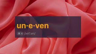 Uneven - Meanings, Usages, Real Life Sentences: S-Dictionary for Vocabulary Builders