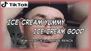 ICE CREAM YUMMY, ICE CREAM GOOD ( KTL BreakLatin Remix ) - Tatay Peng | Dj Bryan Remix