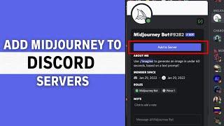 How to Add Midjourney Bot to your Discord Server (UPDATED)