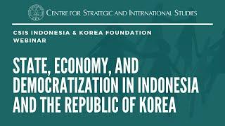 State, Economy, and Democratization in Indonesia and the Republic of Korea