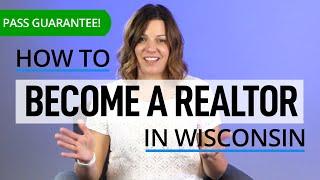 How to Become a Realtor in Wisconsin (2022)