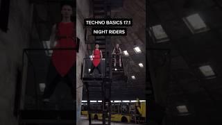 #TechnoTeam #Techno #Basics 17.1 #Night #Riders #Dance #Music #Rave #Art #Fashion #Community #Club