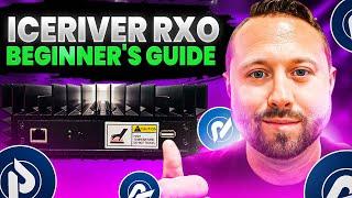 Ultimate Guide to Setup your New IceRiver RX0 Miner