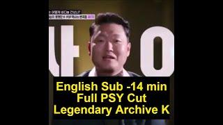 English Sub - PSY Legendary Archive K Interview ( Full PSY Cut ) Mar 14, 2021