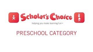 Scholar's Choice - Preschool Category