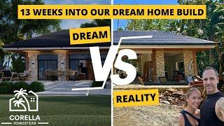 13-Week Philippine Dream Home Update: Does our Dream Match the Reality?