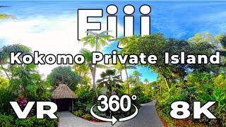 Fiji in VR 8K 360º - Kokomo Private Island Resort Review and Island Tour in Virtual Reality ASMR