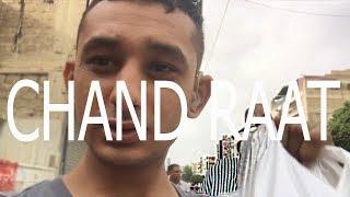 Chand Raat VLOG | Hammad khatri