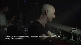 Chris Lehmann - Live Set from Fefe Club in Jettingen-Scheppach 22.10.2022