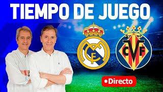 REAL MADRID VS VILLAREAL | Tiempo de Juego COPE | Radio Cadena COPE