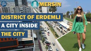 Mersin Turkey. ERDEMLİ - popular district in MERSİN TURKEY 