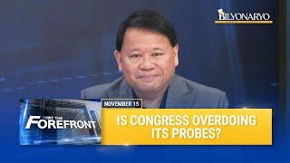 At The Forefront: Is Congress overdoing its probes?