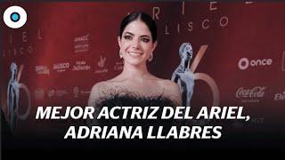 Adriana Llabrés la Mejor Actriz en los premios Ariel |  Reporte Indigo