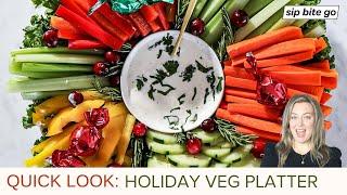 Creative Holiday Vegetable Platter (Quick Look)