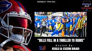 “Bills fall in a thriller to Rams” | Buffalo Against the World Sports Talk