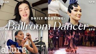 A Ballroom Dancer's Entire Routine, from Waking Up to the Dance Floor | Allure