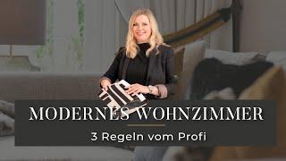 Modernes Wohnzimmer - Mit 3 einfachen Regeln zum Wohlfühl-Zuhause? [Interior Design Tutorial]