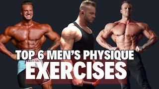 6 MUST HAVE EXERCISES TO BUILD A PRO MEN'S PHYSIQUE LOOK