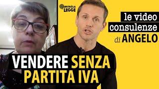 Vendere senza Partita IVA | avv. Angelo Greco