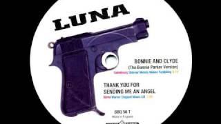 Luna - Bonnie and Clyde